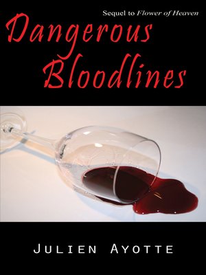 cover image of Dangerous Bloodlines